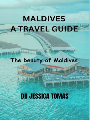 cover image of MALDIVES  (A TRAVEL GUIDE)